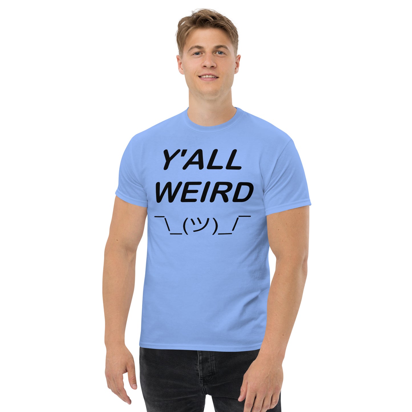 Y'ALL WEIRD Men's Tee (BLACK PRINT)