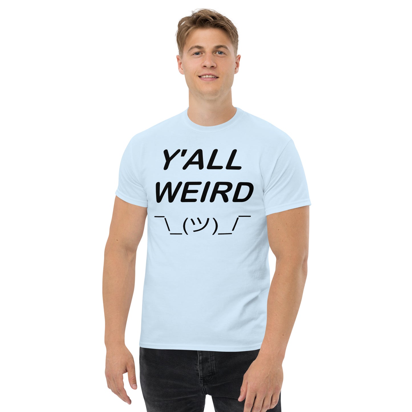 Y'ALL WEIRD Men's Tee (BLACK PRINT)