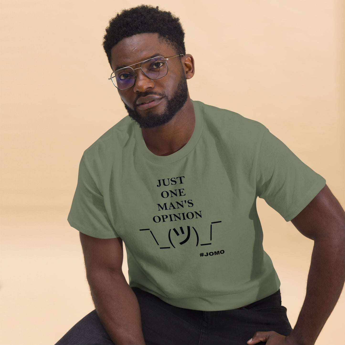 JUST ONE MAN'S OPINION Tee (Black Print)