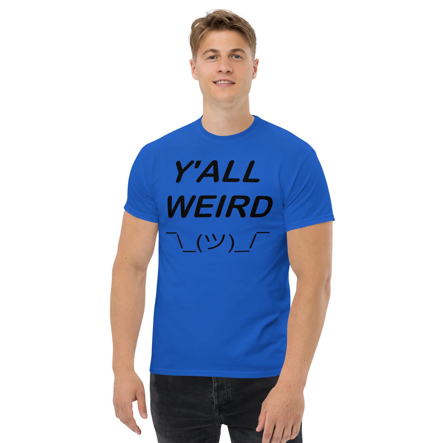 Y'ALL WEIRD Men's Tee (BLACK PRINT)