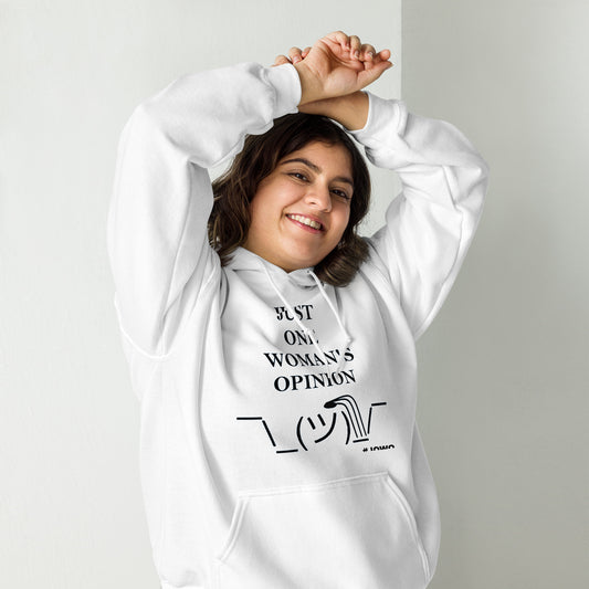 JUST ONE WOMAN'S OPINION Hoodie (Black Print)