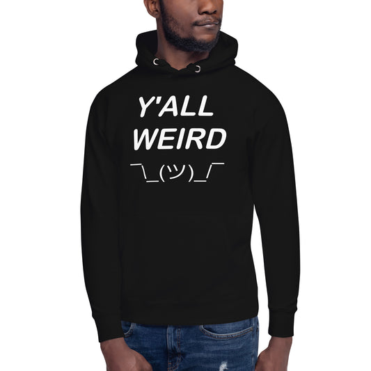 Y'ALL WEIRD Men's Hoodie (WHITE PRINT)