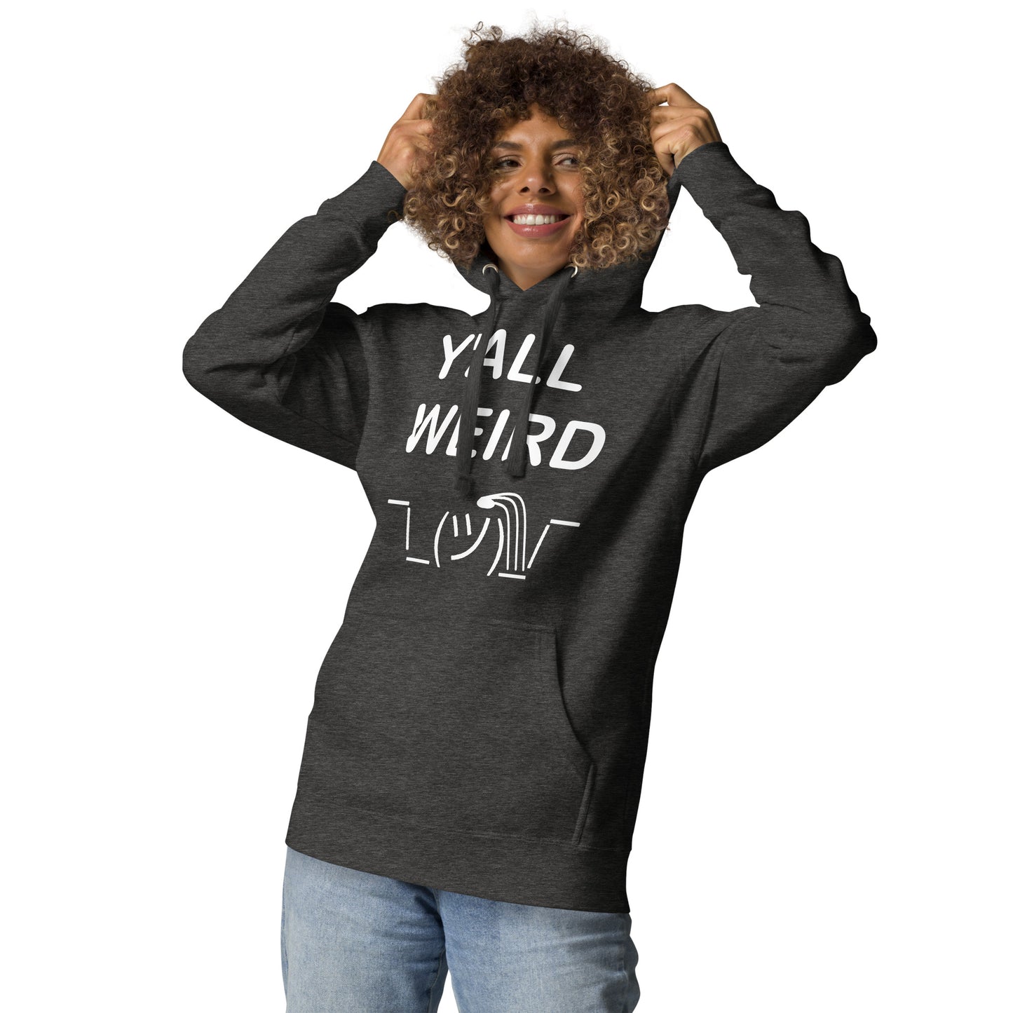 Y'ALL WEIRD Women's Hoodie (WHITE PRINT)