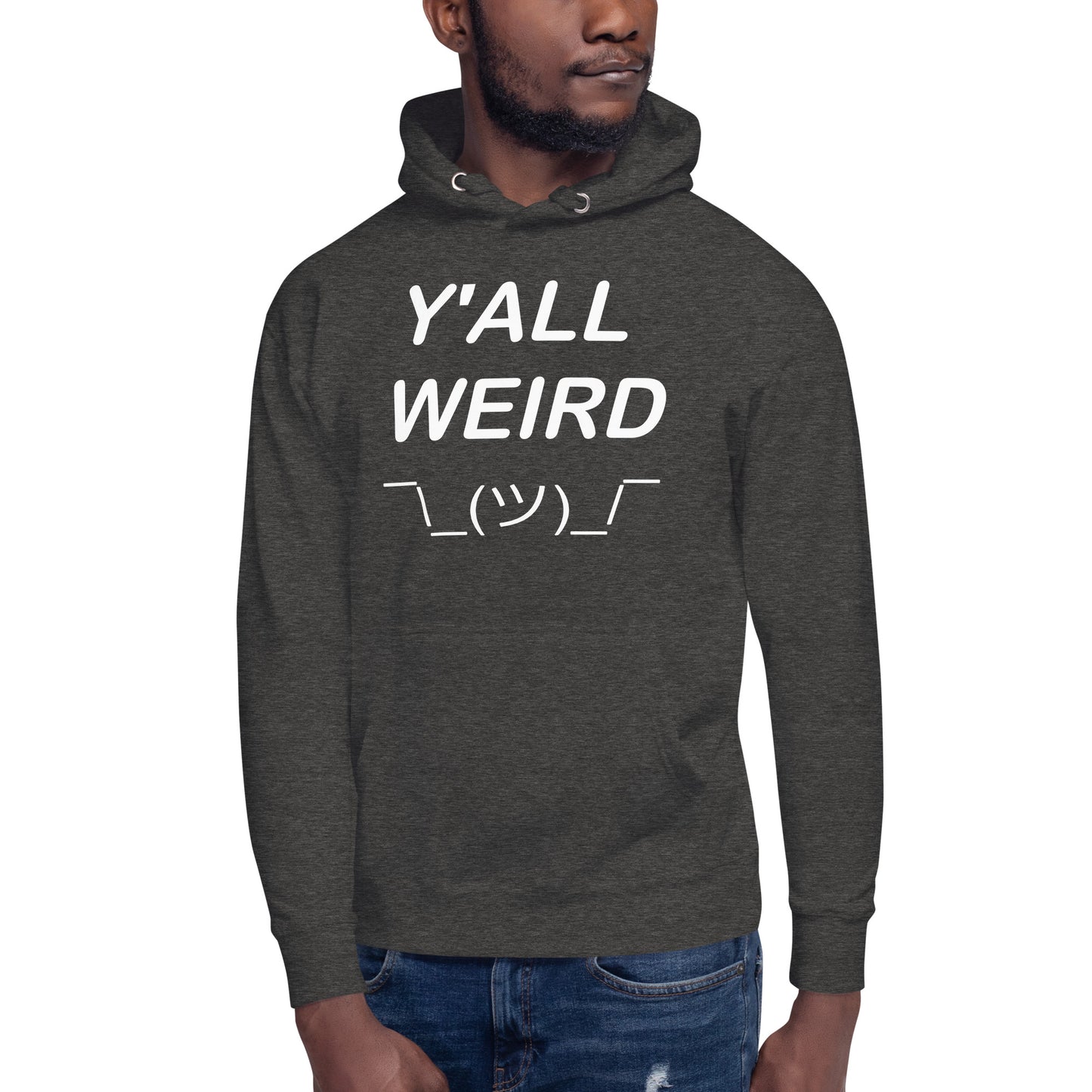 Y'ALL WEIRD Men's Hoodie (WHITE PRINT)