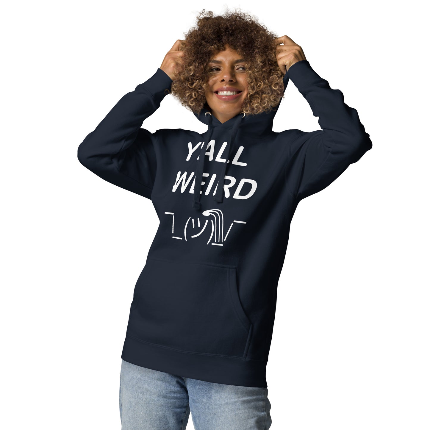 Y'ALL WEIRD Women's Hoodie (WHITE PRINT)