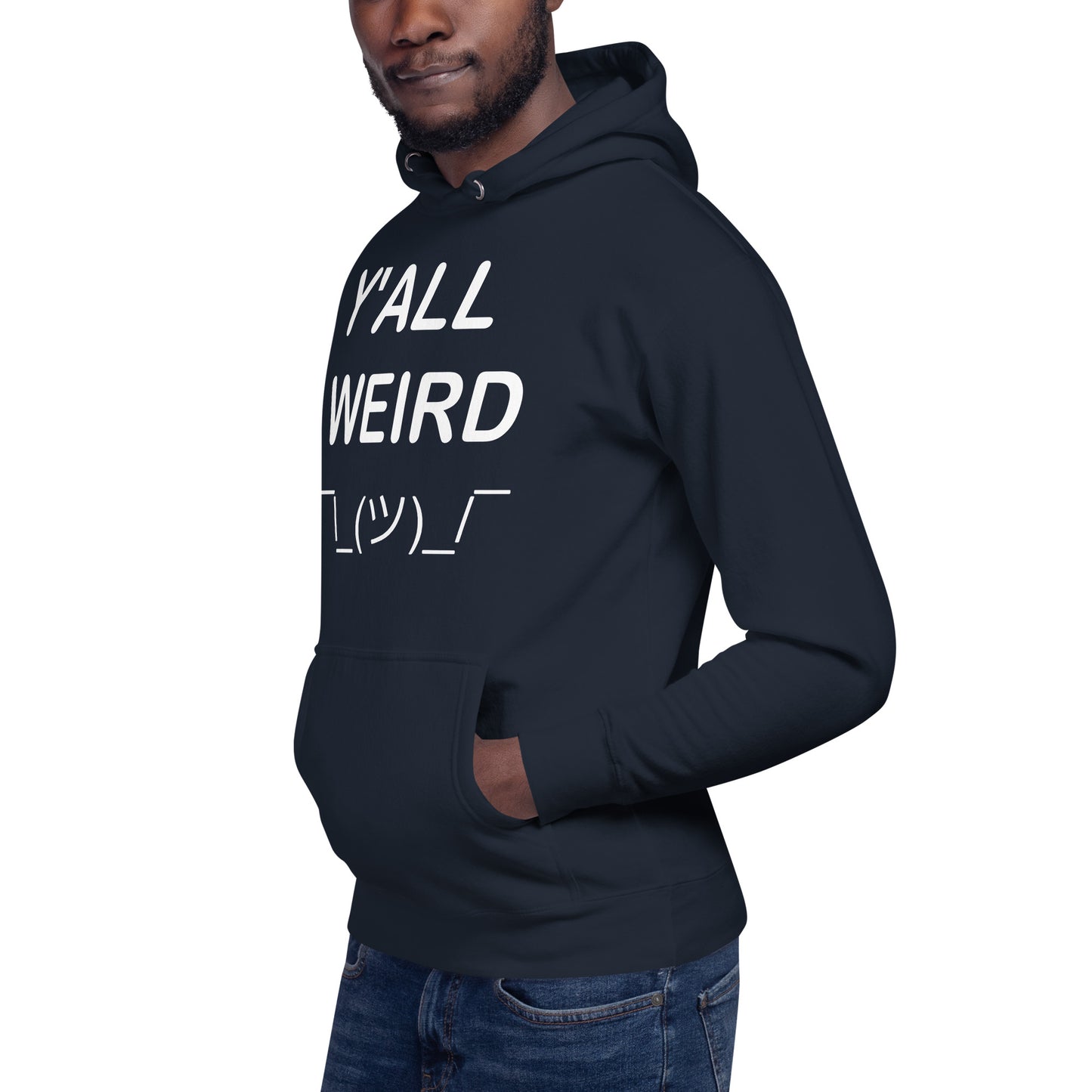 Y'ALL WEIRD Men's Hoodie (WHITE PRINT)