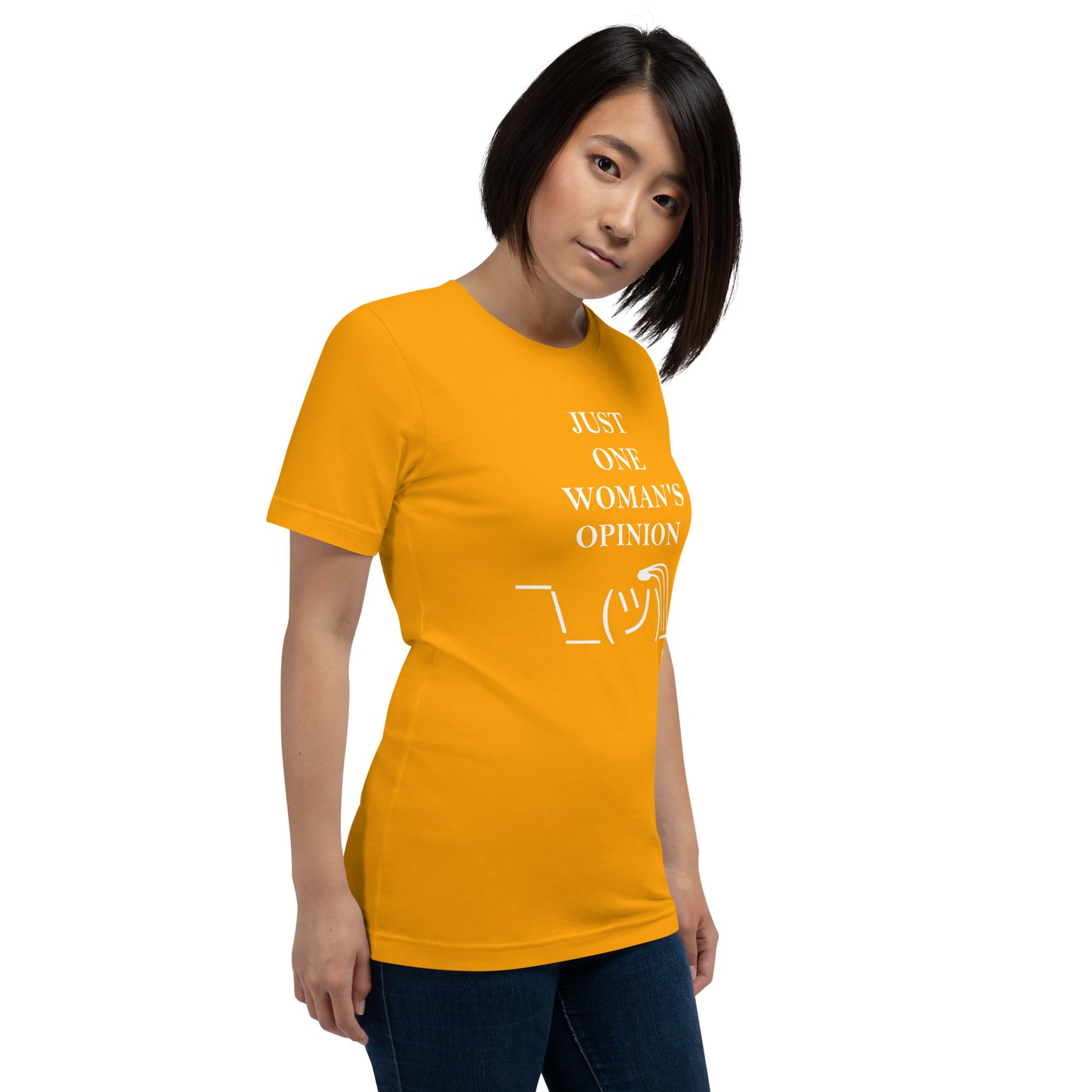 JUST ONE WOMAN'S OPINION Tee (White Print)