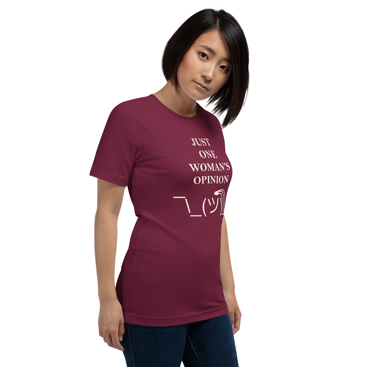 JUST ONE WOMAN'S OPINION Tee (White Print)