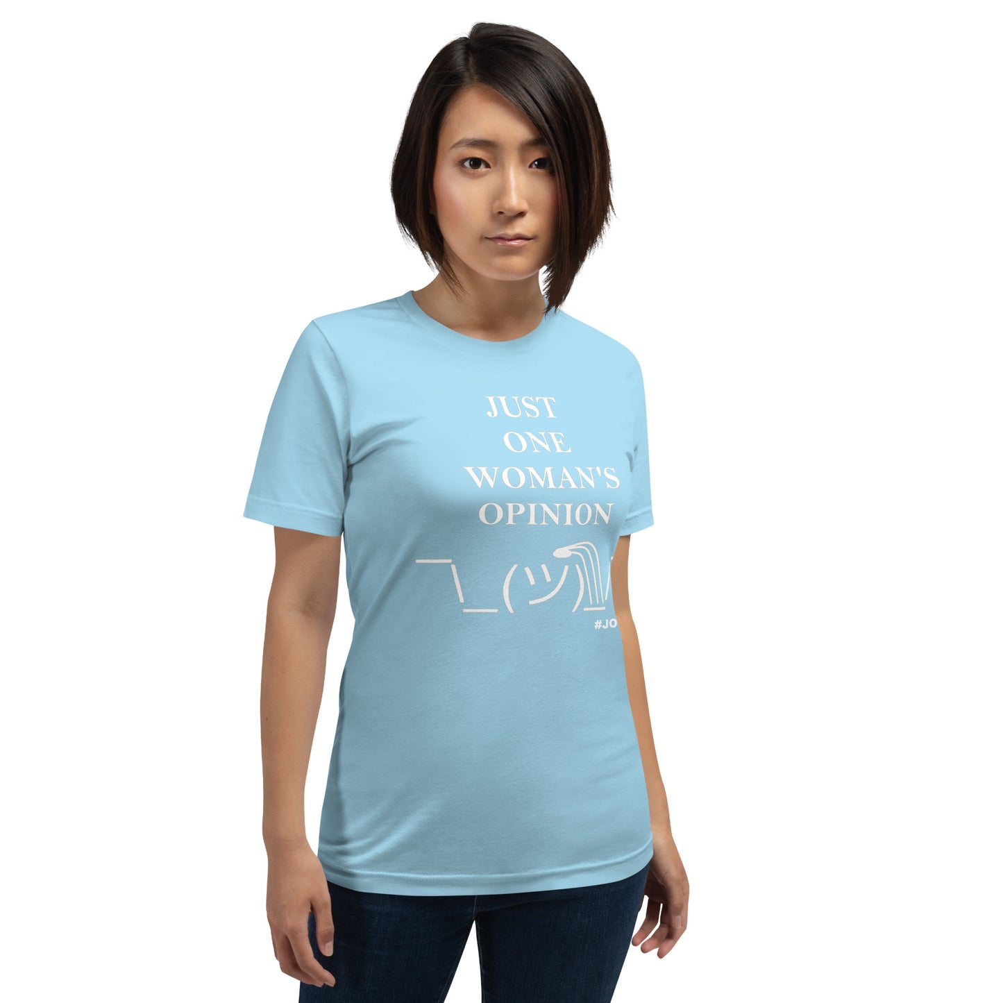 JUST ONE WOMAN'S OPINION Tee (White Print)