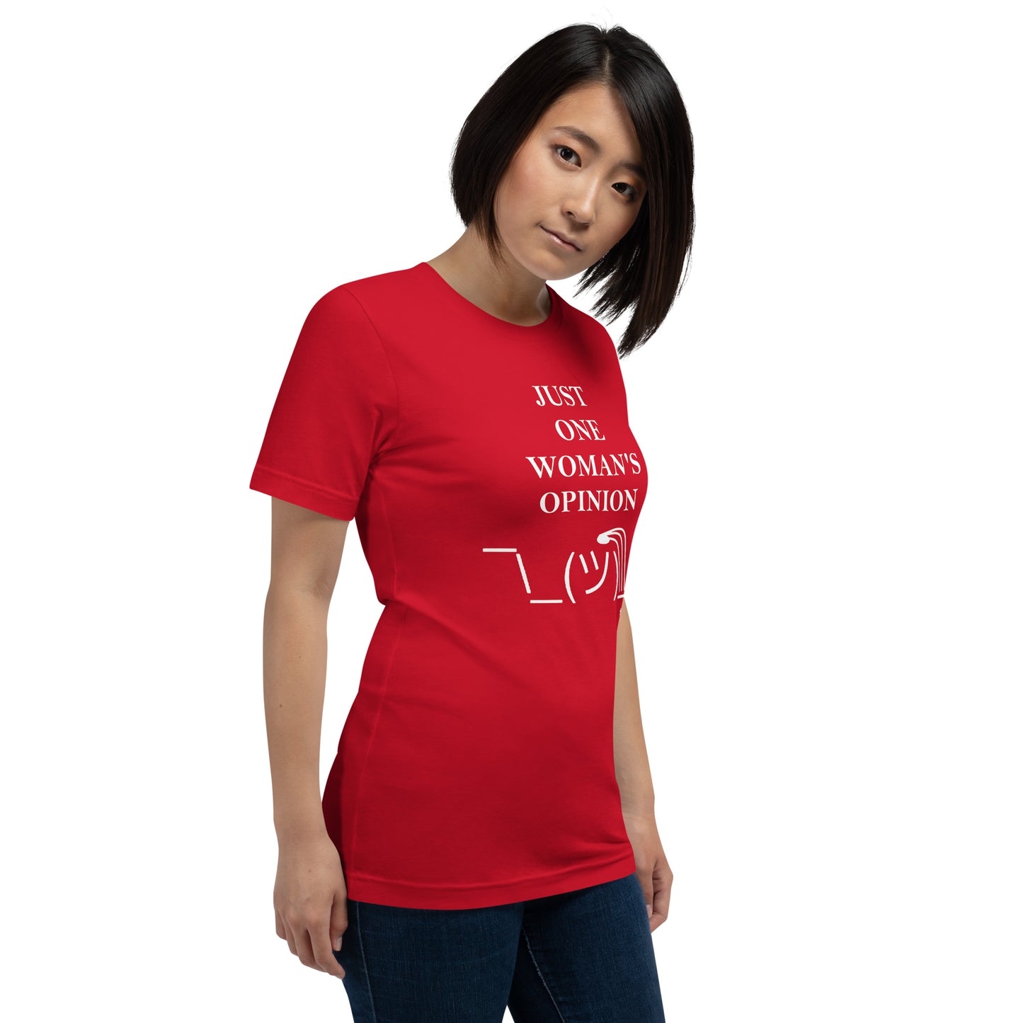 JUST ONE WOMAN'S OPINION Tee (White Print)